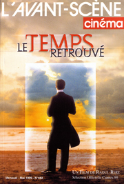 L'Avant-Scène Cinéma n°482, Le Temps retrouvé (1999)